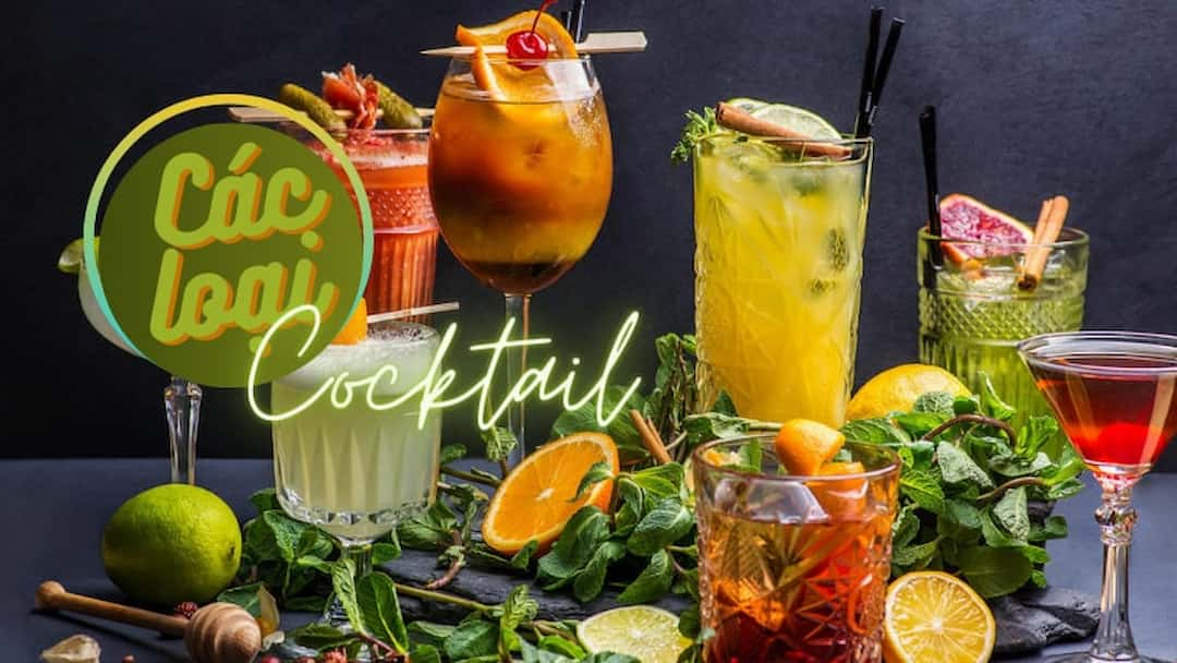 Tổng hợp các loại Cocktail hot nhất trong giới sành rượu hiện nay